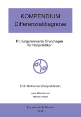 Kompendium Differentialdiagnose - Edith Rothermel