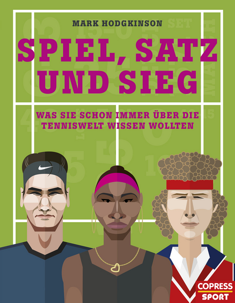 Spiel, Satz und Sieg - Mark Hodgkinson