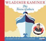 Die Kreuzfahrer - Wladimir Kaminer