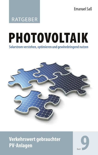 Ratgeber Photovoltaik Band 9 - Emanuel Saß