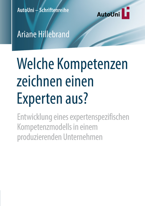 Welche Kompetenzen zeichnen einen Experten aus? - Ariane Hillebrand