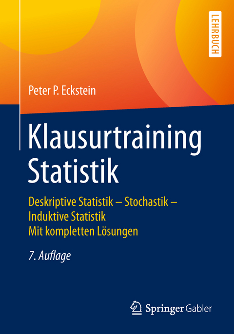 Klausurtraining Statistik - Peter P. Eckstein