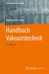 Handbuch Vakuumtechnik - Jousten, Karl