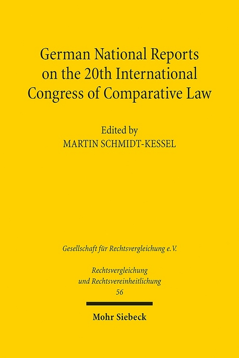 German National Reports on the 20th International Congress of Comparative Law - 