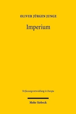 Imperium - Oliver Jürgen Junge