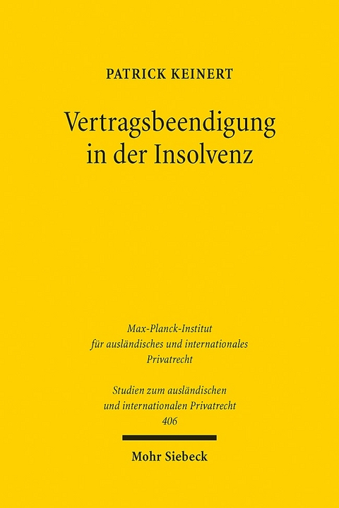 Vertragsbeendigung in der Insolvenz - Patrick Keinert