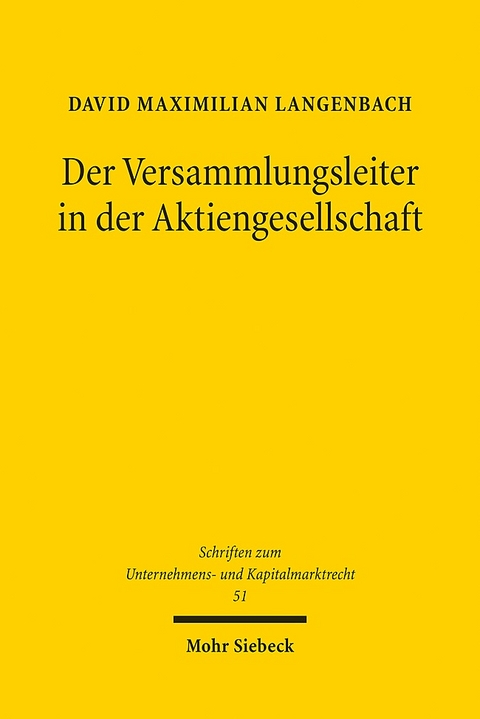 Der Versammlungsleiter in der Aktiengesellschaft - David Maximilian Langenbach