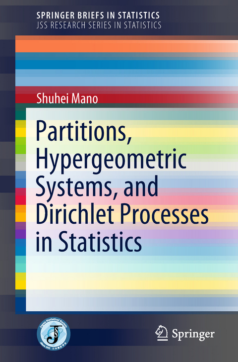 Partitions, Hypergeometric Systems, and Dirichlet Processes in Statistics - Shuhei Mano