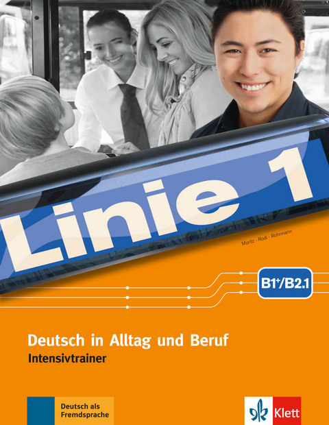 Linie 1 B1+/B2.1 - Ulrike Moritz, Margret Rodi, Lutz Rohrmann