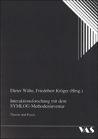 Interaktionsforschung mit dem Symlog-Methodeninventar - 