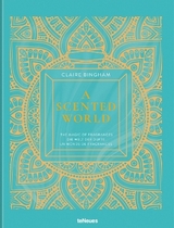 A Scented World - Claire Bingham