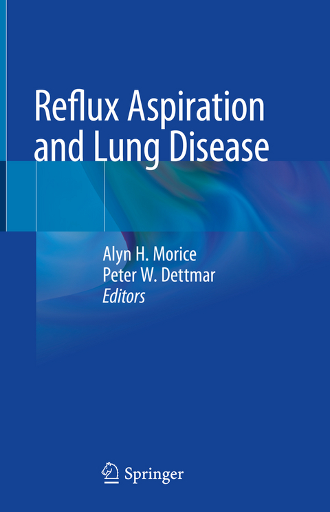 Reflux Aspiration and Lung Disease - 