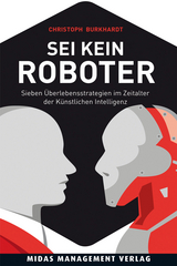 Sei kein Roboter - Christoph Burkhardt