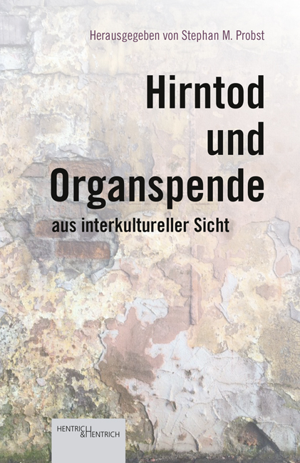 Hirntod und Organspende aus interkultureller Sicht - 