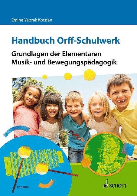 Handbuch Orff-Schulwerk - Emine Yaprak Kotzian