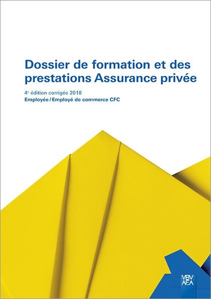 Dossier de formation et des prestations Assurance privée - 