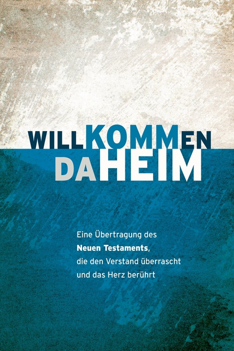 Willkommen daheim (Patina Blue) - Fred Ritzhaupt