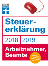 Steuererklärung 2018/2019 - Arbeitnehmer, Beamte - Fröhlich, Hans W.