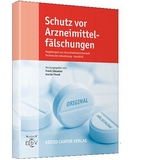 Schutz vor Arzneimittelfälschungen - E Anhalt, J Focke, D Kobsdaj, M Kretzer, N Lampka, A Leko, A Maack, F Redeker, B Rist, R Schulze, F Stieneker, E Sultanow, M Tawab, M Weigelt, MW Wesch, M ZIch