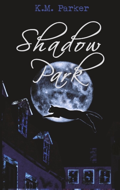 Shadow Park 2 - K.M. Parker