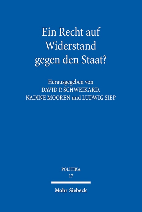 Ein Recht auf Widerstand gegen den Staat? - 