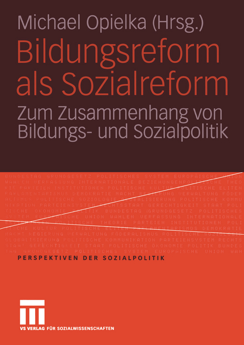 Bildungsreform als Sozialreform - 