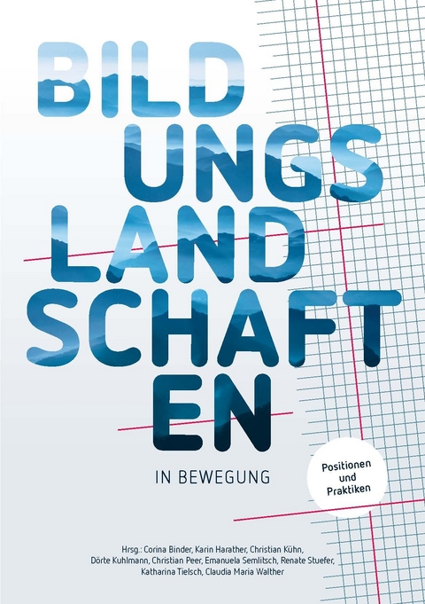 Bildungslandschaften in Bewegung - 