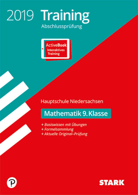 Training Abschlussprüfung Hauptschule 2019 - Mathematik 9. Klasse - Niedersachsen