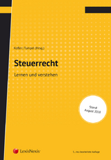 Steuerrecht - Dietmar Aigner, Sebastian Bergmann, Thomas Bieber, Georg Kofler, Walter Summersberger, Michael Tumpel, Sebastian Tratlehner, Gustav Wurm