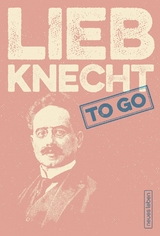 LIEBKNECHT to go - Hans-Jürgen Ammon