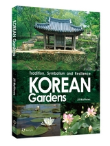 Korean Gardens - Jill Matthews