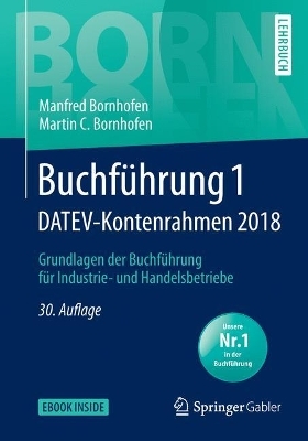 Buchführung 1 DATEV-Kontenrahmen 2018 - Manfred Bornhofen, Martin C. Bornhofen