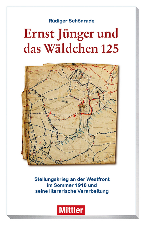 Ernst Jünger und das Wäldchen 125 - Rüdiger Schönrade