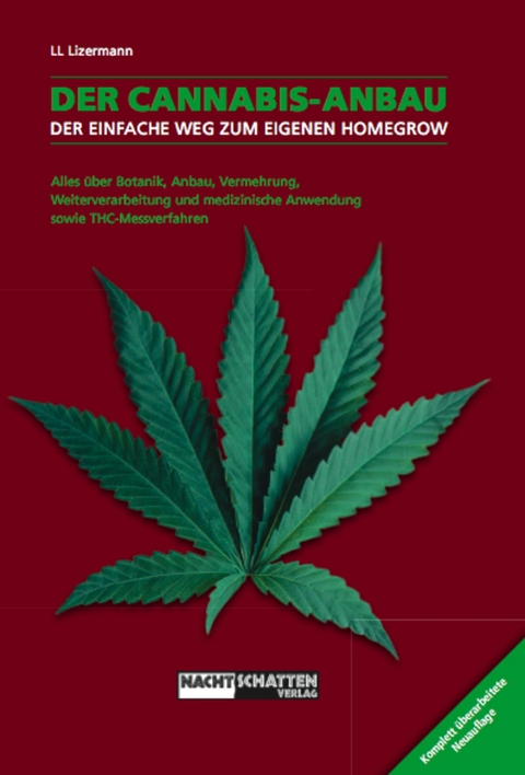 Der Cannabis-Anbau - Lark-Lajon Lizermann