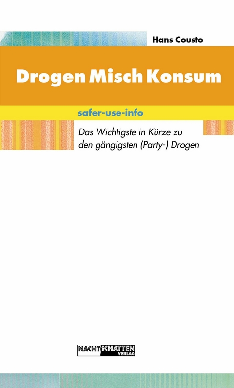 DrogenMischKonsum - Hans Cousto