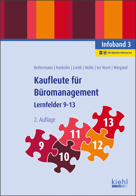 Kaufleute für Büromanagement - Infoband 3 - Verena Bettermann, Sina Dorothea Hankofer, Ute Lomb, Ulrich ter Voert, Bettina Wiegand, Nicole Nolte