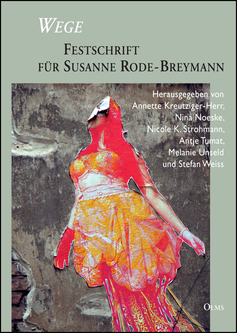 Wege - Festschrift für Susanne Rode-Breymann - 