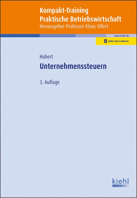 Kompakt-Training Unternehmenssteuern - Tina Hubert