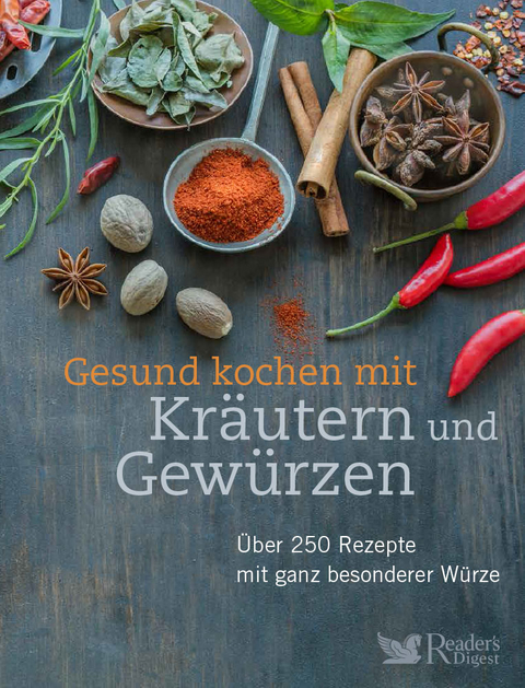 Gesund kochen mit Kräutern und Gewürzen