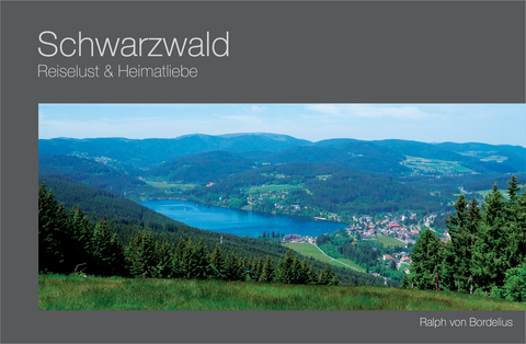 Schwarzwald - Ralph von Bordelius