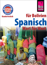 Spanisch für Bolivien - Wort für Wort - Britta Horstmann, Zacarias García