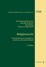 Religionsrecht - René Pahud de Mortanges, Petra Bleisch Bouzar, David Bollag, Christian R. Tappenbeck