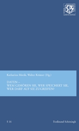 Daten — wem gehören sie, wer speichert sie, wer darf auf sie zugreifen? - 