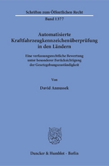 Automatisierte Kraftfahrzeugkennzeichenüberprüfung in den Ländern. - David Annussek