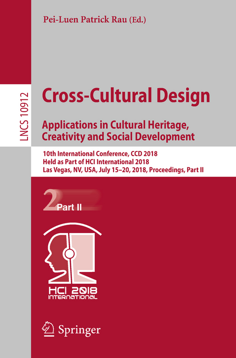 Cross-Cultural Design. Applications in Cultural Heritage, Creativity and Social Development - 