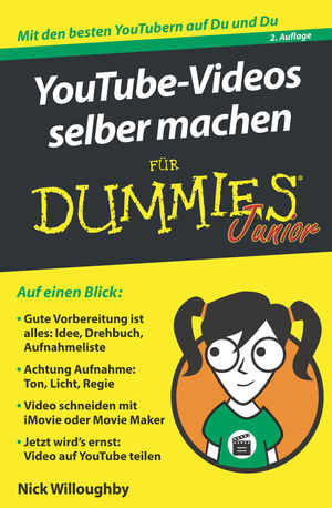 YouTube-Videos selber machen für Dummies Junior - Nick Willoughby