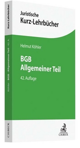 BGB Allgemeiner Teil - Köhler, Helmut; Lange, Heinrich