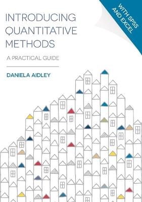 Introducing Quantitative Methods - Daniela Aidley