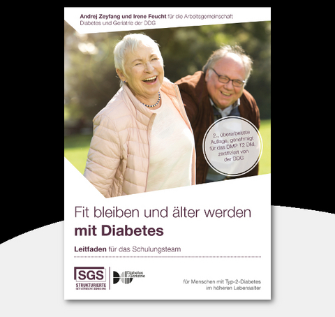 Fit bleiben und älter werden mit Diabetes / Leitfaden - Andrey Zeyfang, Irene Feucht