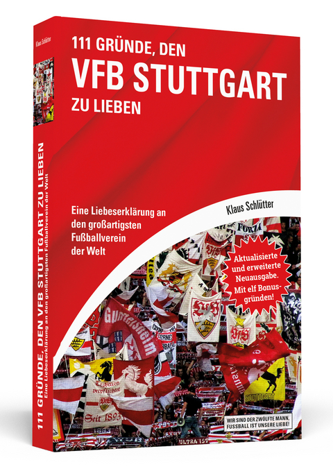 111 Gründe, den VfB Stuttgart zu lieben - Klaus Schlütter